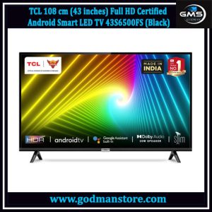 TCL 108 cm (43 inches) Full HD Certified Android Smart LED TV 43S6500FS (Black)